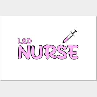 Labor and Delivery Nurse Pink Posters and Art